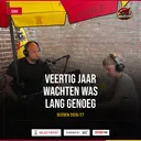 VEERTIG JAAR LANG WACHTEN WAS LANG GENOEG | S3A3