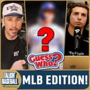 We Played MLB Guess Who?!
