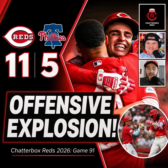 Game 91 - Reds 11, Phillies 5 (Reds Hit SIX HOME RUNS!)