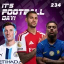 234. ITS FOOTBALL DAY - Premier League Predictions