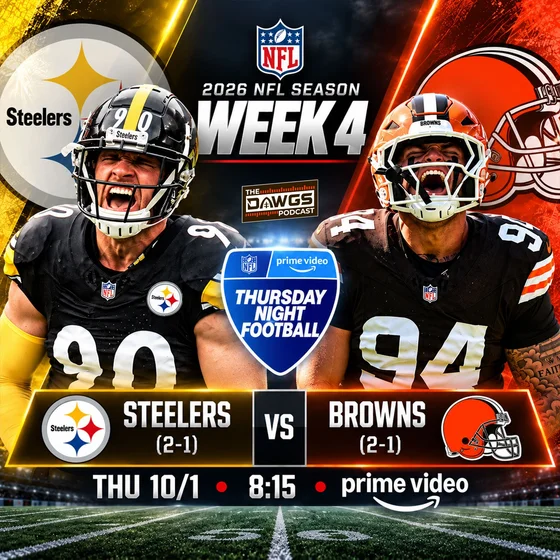 Steelers x Browns: Week 4 Game Preview (TNF) - Cleveland Browns Podcast for 9/30/26