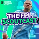 GW1: The FPL Scoutcast | Best Chip Strategy & Team Reveals!