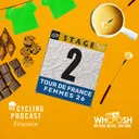 S14 Ep109: Stage 2 | Aigle to Geneva | Tour de France Femmes 2026