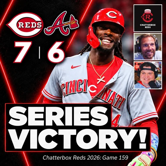 Game 159 - Reds 7, Braves 6 (Reds Win Series!)