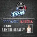 #415 - Titans Airea - Samuel Schally