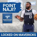 Why the Dallas Mavericks Are SET on Naji Marshall Playing Point Guard | Mavs vs Pelicans Postgame