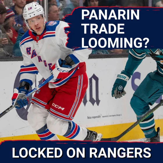 Artemi Panarin BALKING at certain Rangers trade partners??? This could get VERY messy…