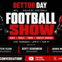 Bettor Day Football Show LIVE FROM CIRCA