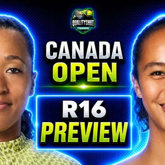 Naomi Osaka vs Leylah Fernandez - Preview & Prediction - 2026 WTA Canada Open