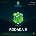 Terceirona Oficial | FLORESTA - Rodada 5