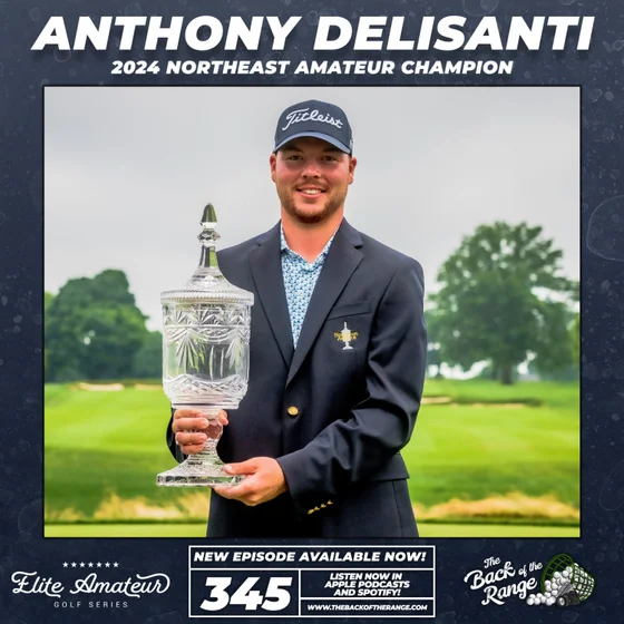 Anthony Delisanti - 2024 Northeast Amateur Champion