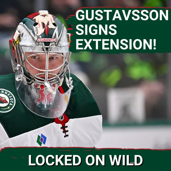 BREAKING: Wild COMMIT to Filip Gustavsson Long-Term | Is Gustavsson Most UNDERRATED NHL Goalie?
