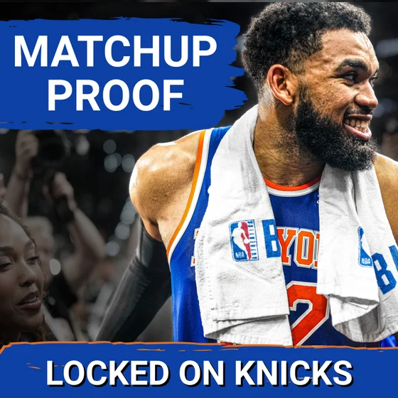 Why Karl-Anthony Towns Makes the Knicks Matchup-Proof