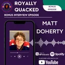 Bonus Episode: Matt Doherty