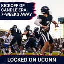 URGENCY: Can UConn Football Continue MOMENTUM To Sustain Interest By Fans & Prospective Conferences?