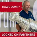 UNLIKELY: Trading down for just picks does not look to be in the cards for the Panthers