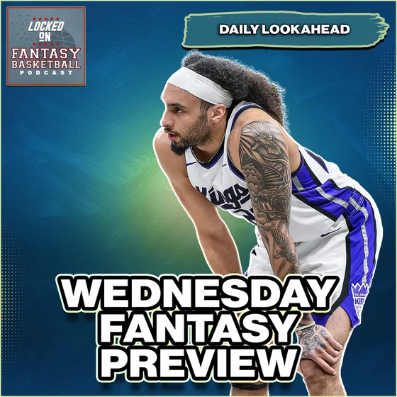 Wednesday NBA Fantasy Basketball Waiver Wire Streaming