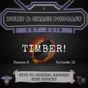 Timber! w/ Ryan Kosecki