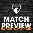 Match Preview #07 - Weston-super-Mare (A)