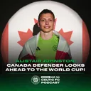 Alistair Johnston: World Cup preview + season review!