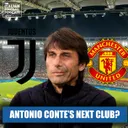 Where Next For Antonio Conte: Man Utd Or Juventus? 🚨 (Q&A)