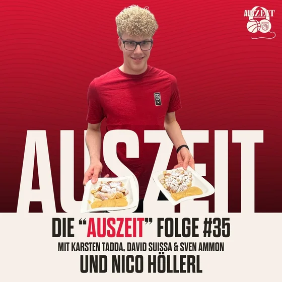 Auszeit: Saisonfinale mit Nico Höllerl