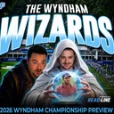 Wyndham Wizards Reveal Winner |π Wyndham Championship Picks & Preview | Koepka Flop | FedExCUT