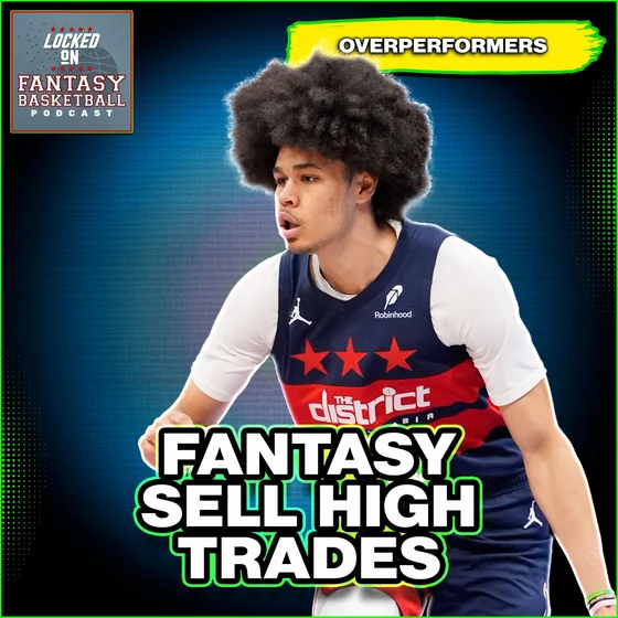 Kyshawn George Is A Sell High & 5 OTHER Players Set To Regress
