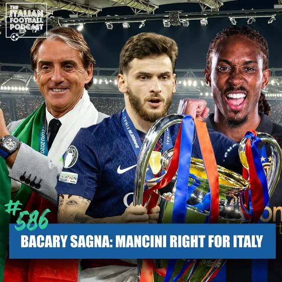 Bacary Sagna: Mancini 'Right For Italy' | Spence 'To Do Well At Inter' | Kvaratskhelia To Win Ballon d’or & More