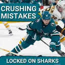 FRUSTRATION: San Jose Sharks UNRAVEL as Every Mistake Turns Critical Against Boston Bruins
