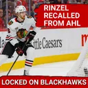 Sam Rinzel Returns From Rockford | Blackhawks Lose Final Five Games of January