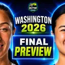 Jessica Pegula vs Alexandra Eala - Preview & Prediction - 2026 Washington Open Final