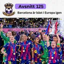 125. Barcelona är bäst i Europa igen