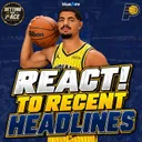 REACT! Pacers Trade Rumors, New Jerseys & a Wild Play-In Prediction