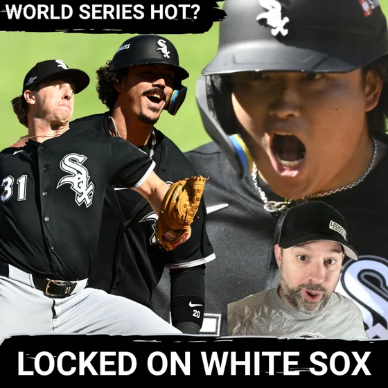 The White Sox can be that RED-HOT team that rides this momentum all the way to the World Series
