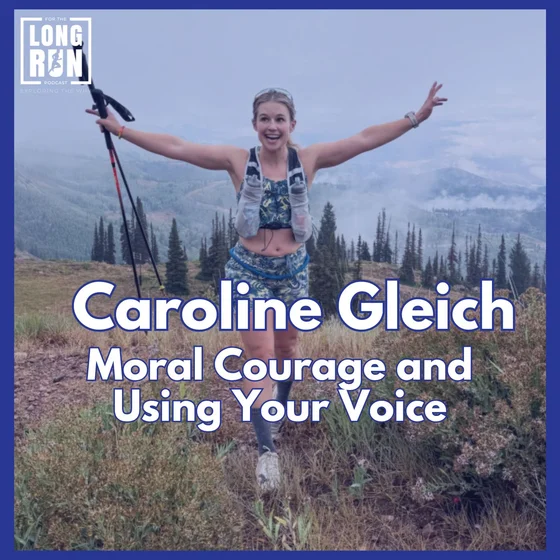 Caroline Gleich on Moral Courage and Using Your Voice
