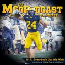 MGoPodcast 18.7: Everybody Got His Wish