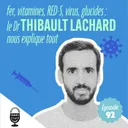 Fer, vitamines, RED-S, virus, glucides : le Dr Thibault Lachard nous explique tout