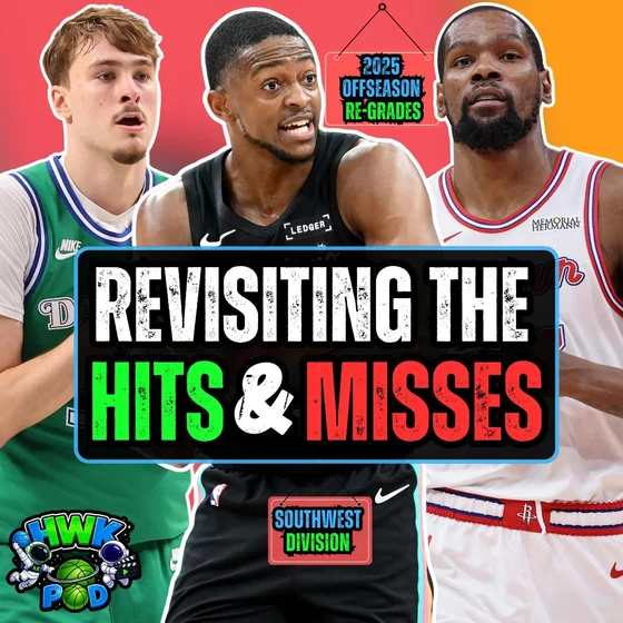 Re-Grading The 2025 NBA Offseason | Mavericks, Rockets, Grizzlies, Pelicans And Spurs