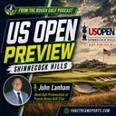Scheffler’s Slam Shot? U.S. Open Chaos Hits Shinnecock | From The Rough Golf Podcast