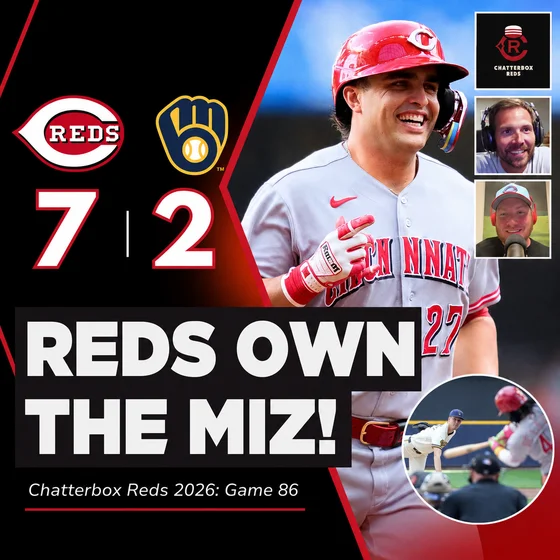 Game 86 - Reds 7, Brewers 2 (Reds FINALLY Beat the Brewers!!!)