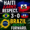 Brazil Gets the Win, Haiti Wins Respect