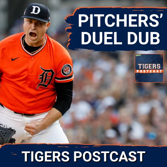 TIGERS POSTCAST: PITCHERS’ DUEL DUB! Detroit Tigers BEAT Kansas City Royals; Tarik Skubal Dominates