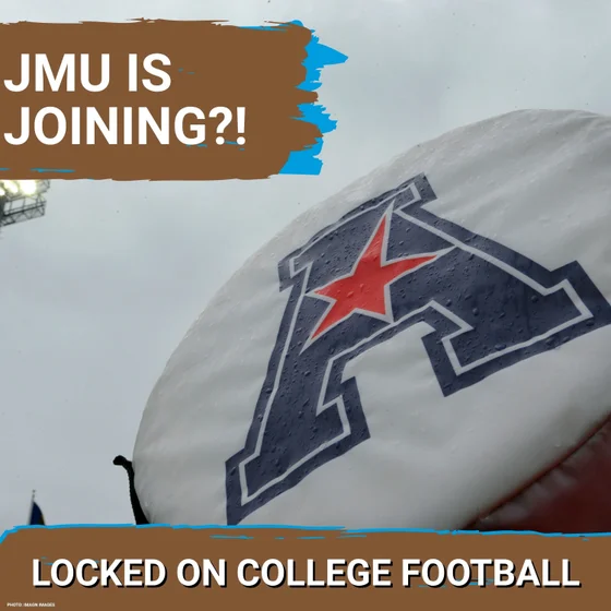REPORT: American is EXPANDING w/James Madison from Sun Belt in Realignment News--UCLA Loses Nico