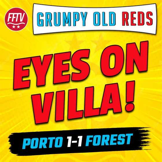 🔴 LIVE GOR | Pereira's Premier League Priority! Villa Game Must Win? Porto 1-1 Nottingham Forest
