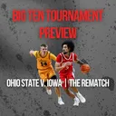 Ohio State v. Iowa BTT Preview | Buckeyes Look for Revenge, Different Worsts Set by OSU in First Game, Brandon Noel Status, Major Rest Difference, Potential for Letdown + Game Prediction
