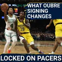 How adding Kelly Oubre changes things for the Indiana Pacers in free agency | What is different now?