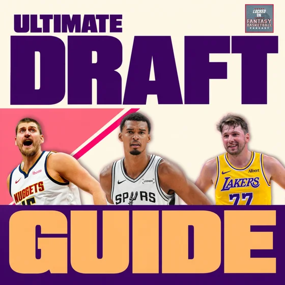 The ULTIMATE 2026-27 Fantasy Basketball Draft Cheat Sheet