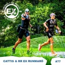 Avsnitt 77 - RR EX Runmarö & Cattis Eklund