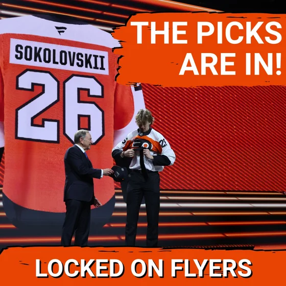 What did the Philadelphia Flyers EmphaSIZE with Maksim Sokolovskii & the 2026 NHL Draft Class?